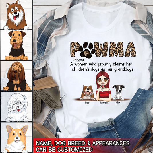 Pawma A Woman Who Proudly Claims Her Children's Dogs As Her Granddogs Personalized T-Shirt