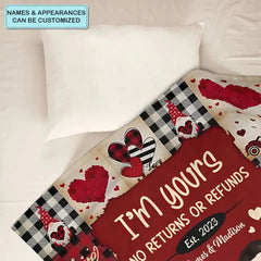 I Am Yours No Returns Or Refunds - Personalized Custom Blanket - Christmas Gift For Couple, Wife, Husband