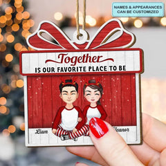 Together Is Our Favorite Place To Be - Personalized Custom Wood Ornament - Christmas Gift For Couple, Wife, Husband, Family Members