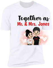 Together As Mr & Mrs, Anniversary Gifts - Personalized T-Shirt