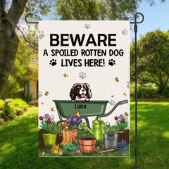 Beware Spoiled Rotten Dogs Live Here, Up To 9 Dogs - Personalized Garden Flag For Dog Lovers