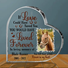 Custom Personalized Memorial Horse Crystal Heart - Memorial Gift For Horse Lover - If Love Could Have Saved You You Would Have Lived Forever