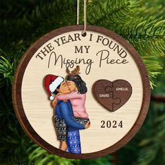 The Year I Found My Missing Piece Kissing Couples - Personalized 2-Layered Wooden Ornament