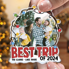 Best Trip Of 2024 - Personalized Acrylic Photo Ornament