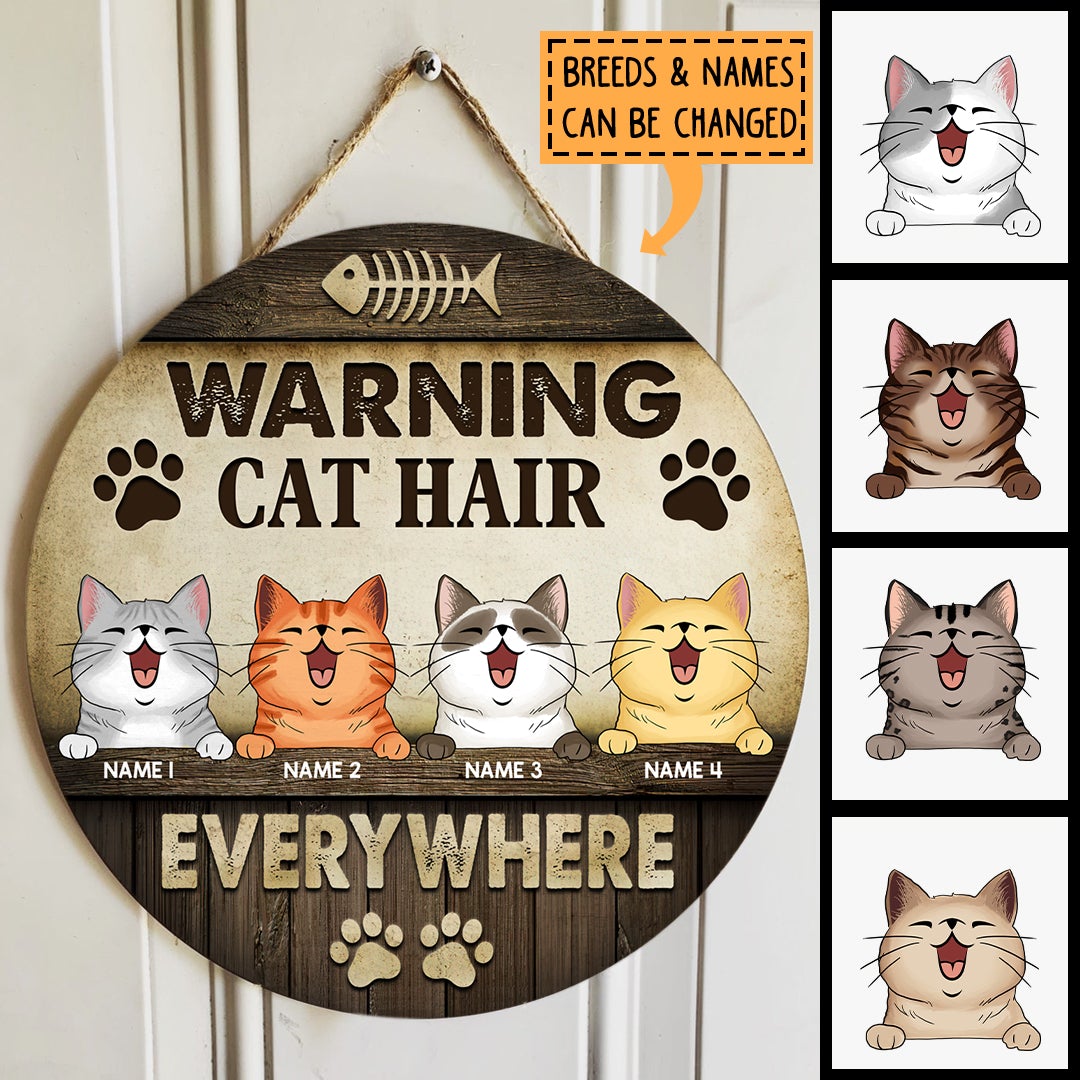 Warning Cat Hair Everywhere, Wooden Background With Cute Laughing Peeking Cat, Personalized Cat Door Sign