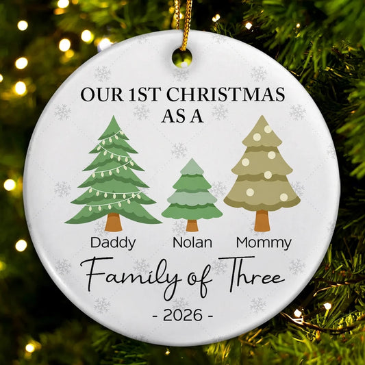 First Christmas As A Family Of Three - Personalized Circle Ceramic Ornament