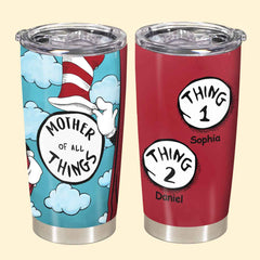 Mother Of All Things - Personalized Tumbler - Gift For Mother