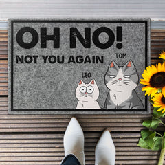 Oh No! Not You Again - Personalized Doormat