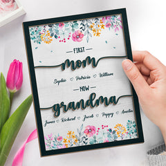 First Mom Now Great Grandma  - Family Personalized Custom 2-Layered Wooden Plaque With Stand - House Warming Gift For Mom, Grandma