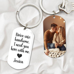 Custom Photo Drive Safe Handsome I Need You Metal Keychain DA199 890269