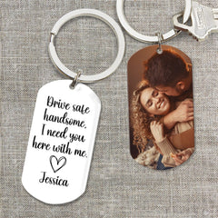 Custom Photo Drive Safe Handsome I Need You Metal Keychain DA199 890269